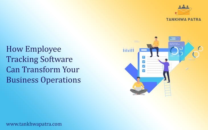 Employee Tracking Software Can Transform