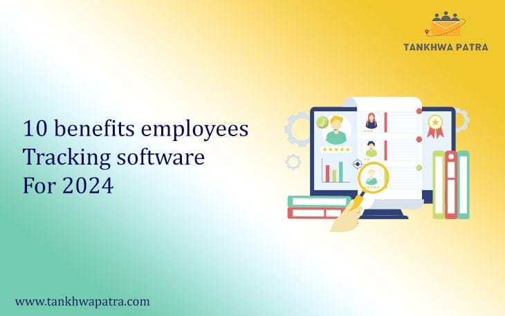 benefitsemployees trackingsoftware