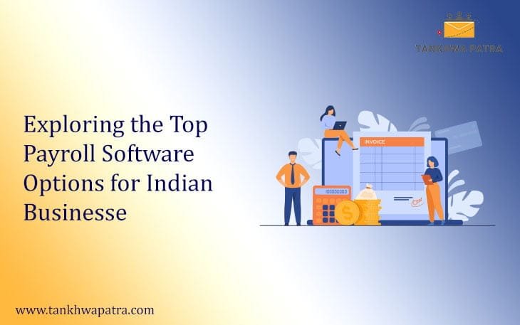 Payroll Software Options for Indian Businesses