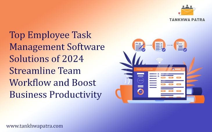 Top Employee Task Management Software Solutions of 2024