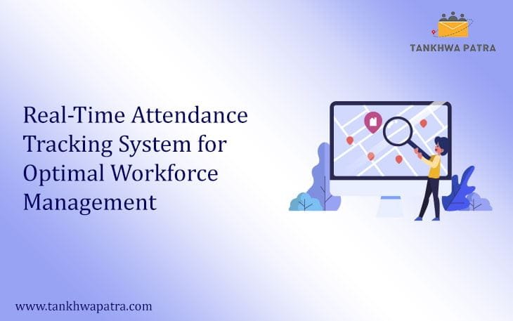 Real Time Attendance Tracking Software